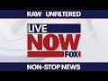LIVE NEWS LiveNOW FOX 24 7 LIVE STREAM