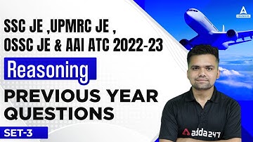 SSC JE/UPMRC JE/OSSC JE/AAI ATC 2022-23 | AAI ATC Reasoning | Previous Year Questions #3