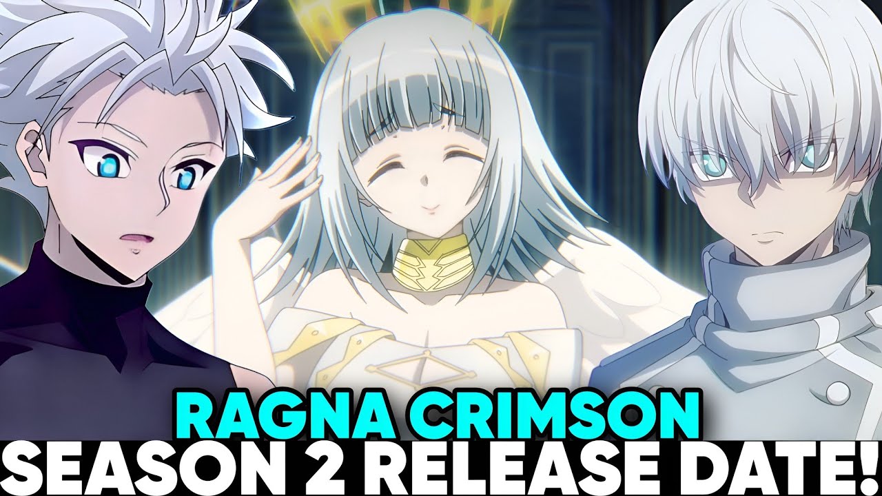 RAGNA CRIMSON SEASON 2 RELEASE DATE [Situation] YouTube