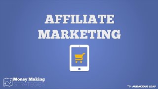 How Affiliate Marketing Works Money Making Strategies Course 410