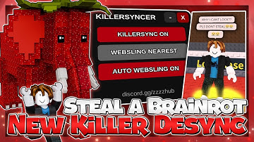 [OP] Steal a Brainrot Script | Killer Desync, Anti Hit (Mobile & PC)