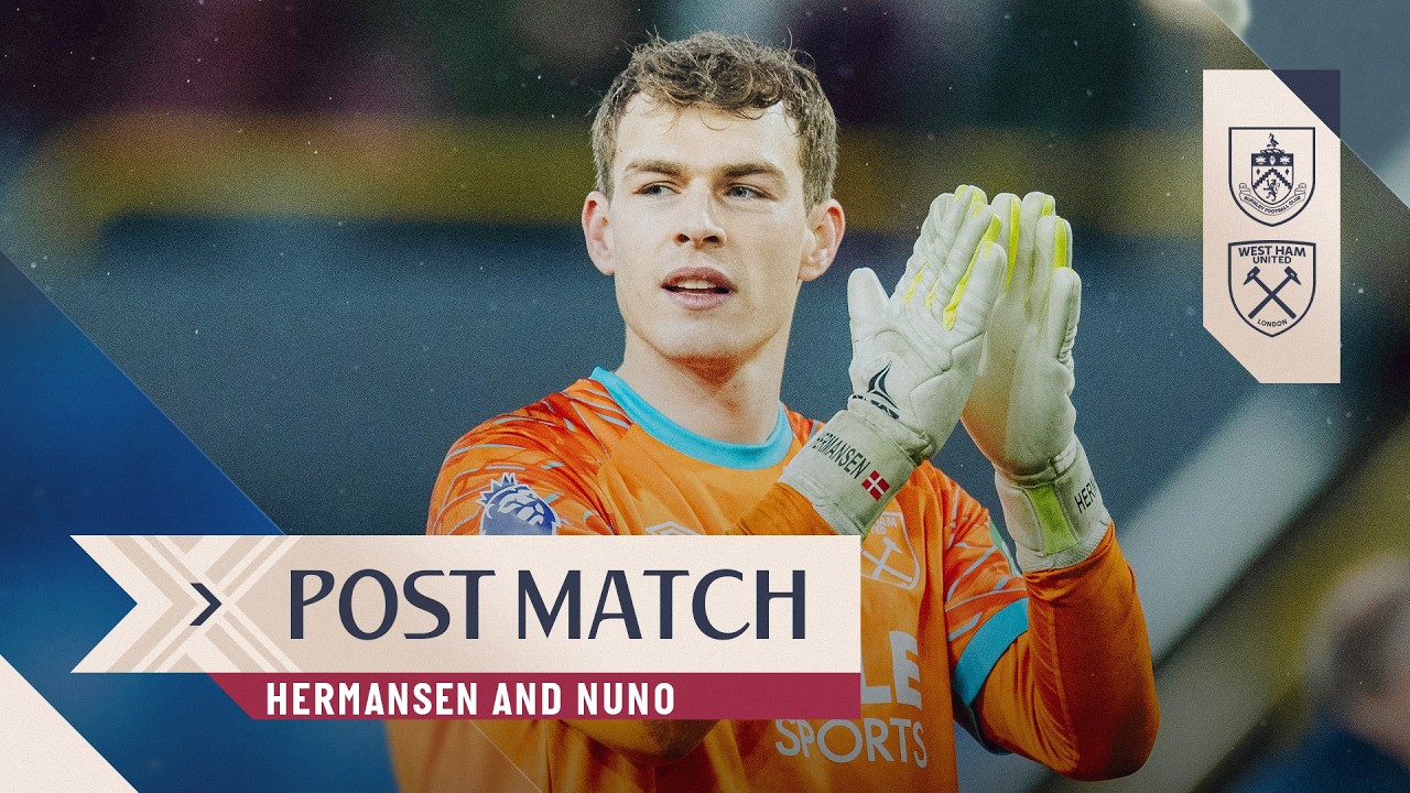 "The Boys Did An Amazing Job Today" | Hermansen & Nuno | Post Match Reactions | Burnley v West Ham