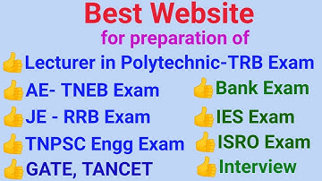 Best website |Preparation | TRB Polytechnic |TNEB| RRB| IES| ISRO| GATE| BANK| TNPSC Exam| Interview