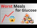 Worst Meals for Blood Glucose vs Common &quot;Hacks&quot;