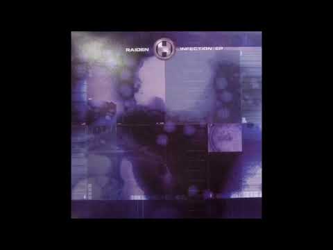 Raiden - Infection