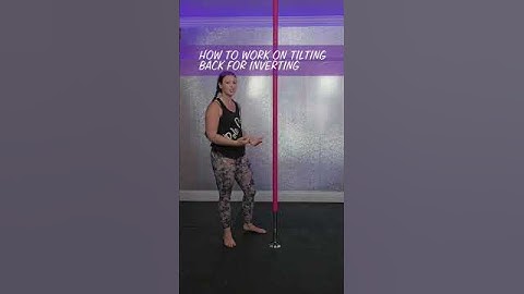 Struggling to tilt for inverting? #poletricks #poledance #inverting