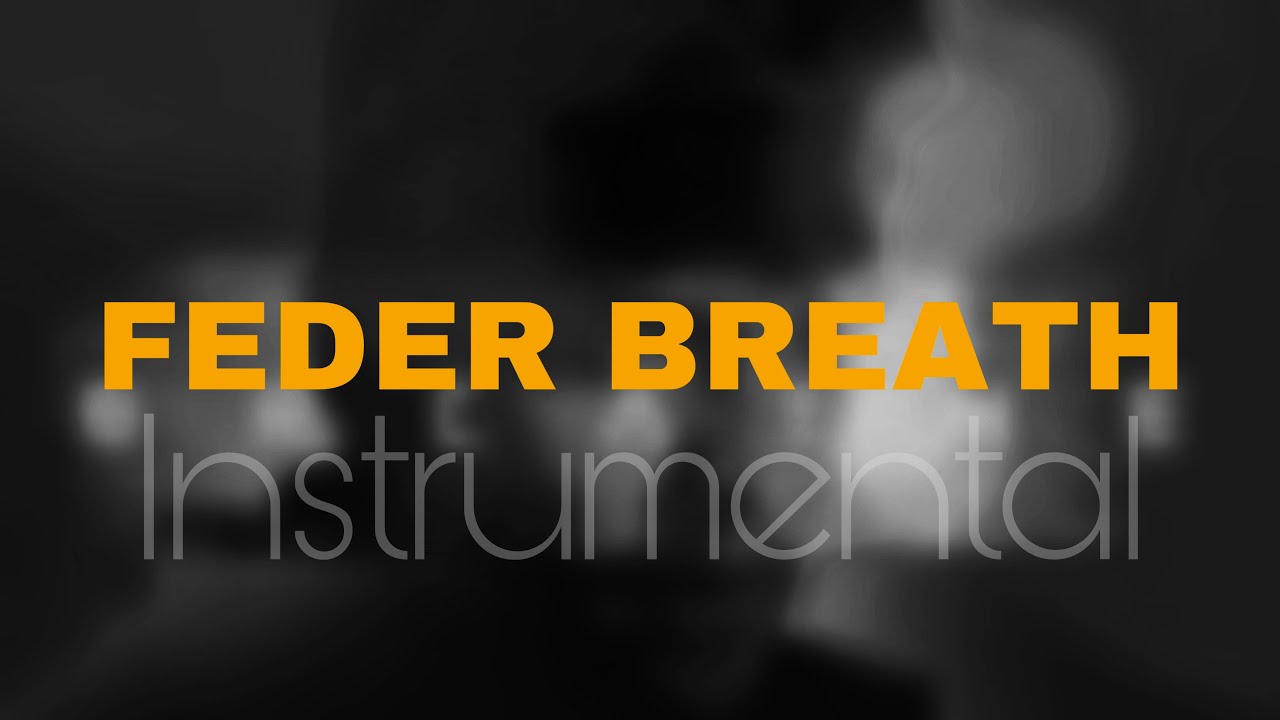 FEDER - BREATH instrumental - YouTube