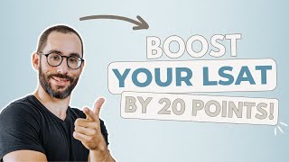 How to Improve Your LSAT Score by 20 Points