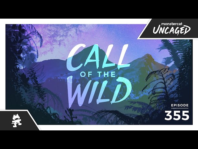 Highlights - Monstercat Call of the Wild