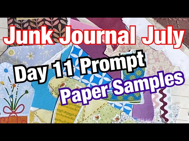 Week 2 of My Junk Journal July Experience: Prompts 8-14 - Mad Paper Crush