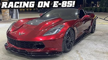 RACING my Cammed C7 Corvette on E-85 for the First Time!! (Faster than 93?)