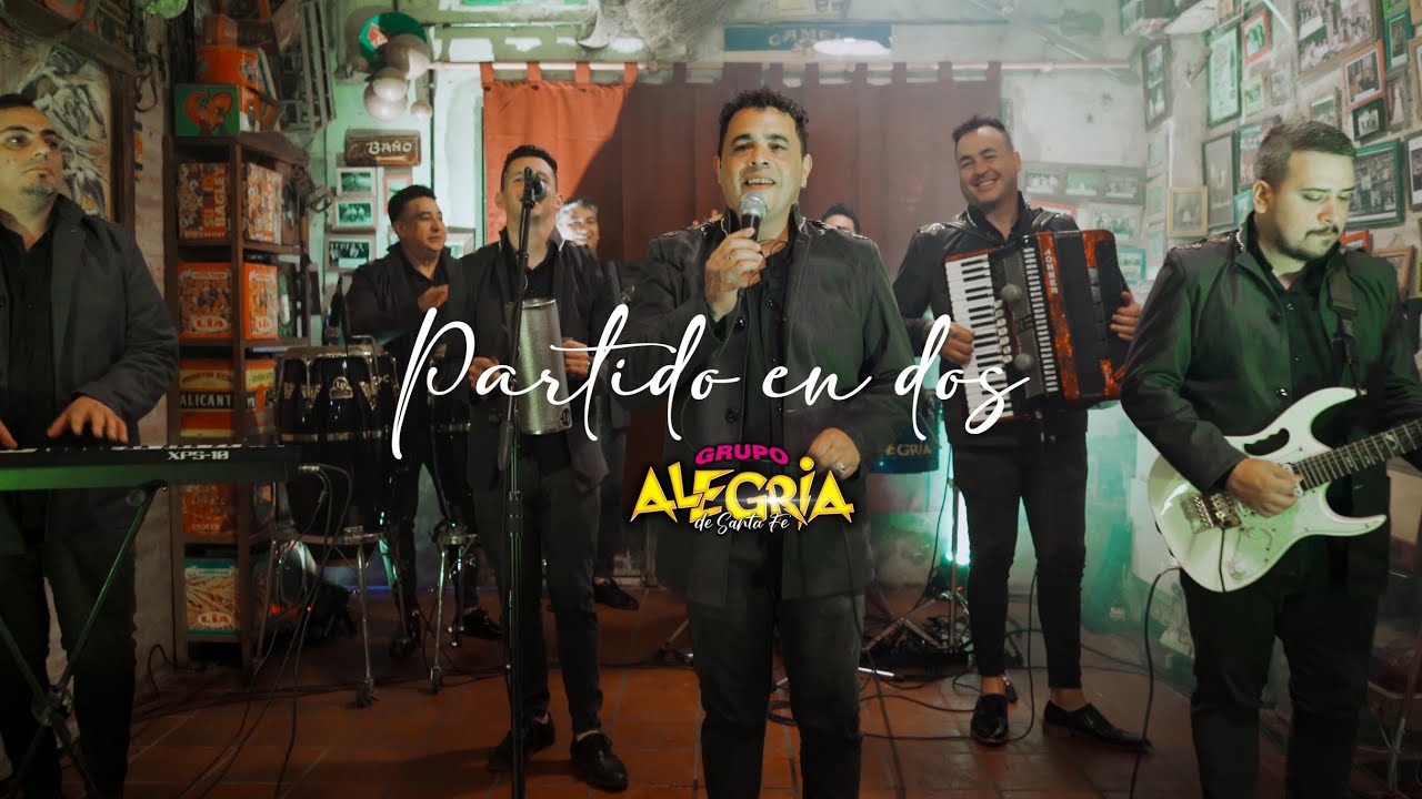 Grupo Alegria de Santa Fe - PARTIDO EN DOS- (Video Oficial)