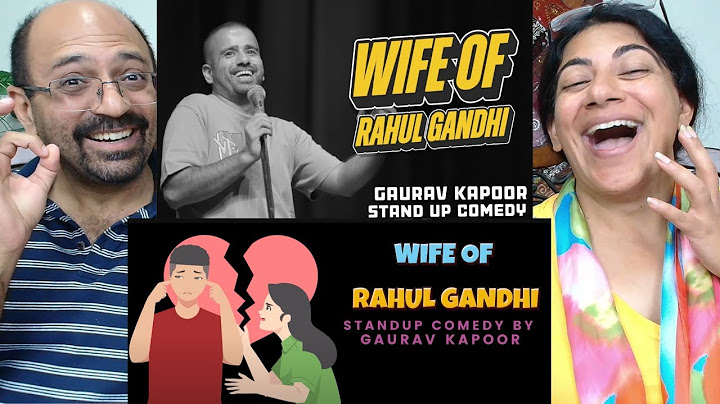 WIFE OF RAHUL GANDHI🤣 | Gaurav Kapoor | Stand Up Comedy😂😂