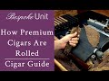 How to hand roll premium cigars stepbystep guide by davidoff