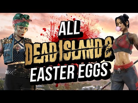 Dead Island 2: Alle Easter Eggs in  Dead Island 2