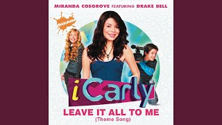 Leave It All To Me (Theme from iCarly) chords