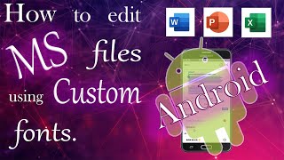 adding new fonts to word android adding new fonts to word android