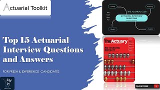 Actuarial Interview Questions and Answers | Mock Actuarial Interview Top 15 Q&A For Success