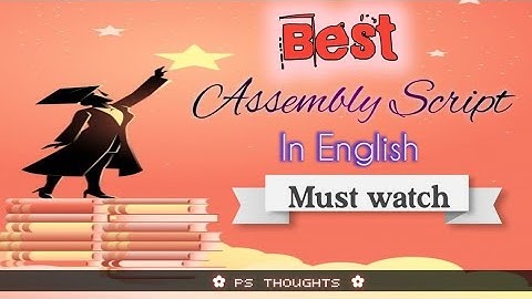 🎀School assembly script।✨। Easy and Impressive in English।। Anchoring script for Morning assembly ।।
