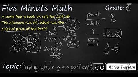 6th Grade Math Finding the Whole Given a Part and the Percent