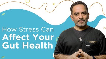 Your Mood Can Ruin Your Gut Health Here’s How | Dr. Deepak Subramanian,