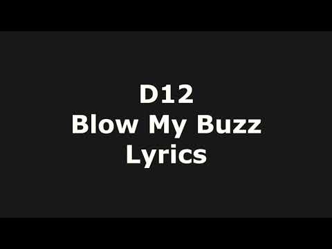 D12 - Blow My Buzz (Lyrics)