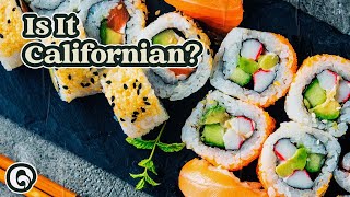 The Surprising Origins of the California Roll