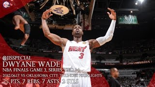 2012.06.17 NBA Finals G3 vs Oklahoma City Thunder Dwyane Wade Highlights, 25 pts