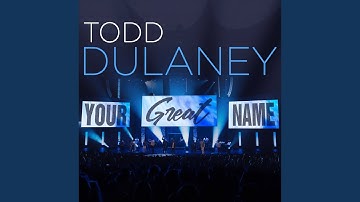 Thumbnail of Your Great Name (Live)