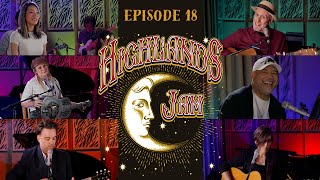 Highlands Jam Episode 18
