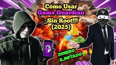Cómo Hackear Juegos Con Game Guardian sin Root (2025)