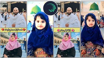 kaba Sharif Naat status editing tutorial Alightmotion app
