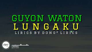 Watch Guyon Waton Lungaku video