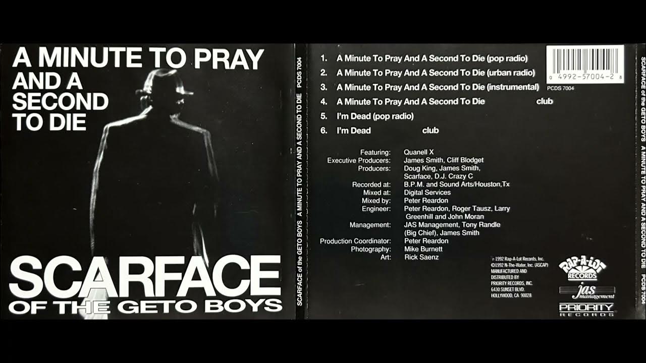 Scarface (3. A Minute To Pray And A Second To Die - INSTRUMENTAL)(Geto Boys)(RAP-A-LOT Records) Scarface (3. A Minute To Pray And A Second To Die - INSTRUMENTAL)(Geto Boys)(RAP-A-LOT Records)