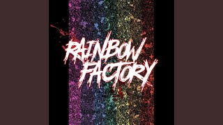 Rainbow Factory