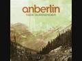 Anberlin - Burn out Brighter (Northern Lights)