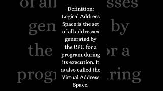 LogicalAddressSpace#Operating system#BCA#BTech#TechEducationEngineering#Education#StudentLife#Shorts