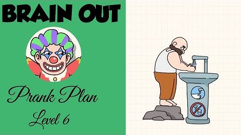 Brain Out Prank Plan Level 6 | Do not wash your hands | Walkthrough