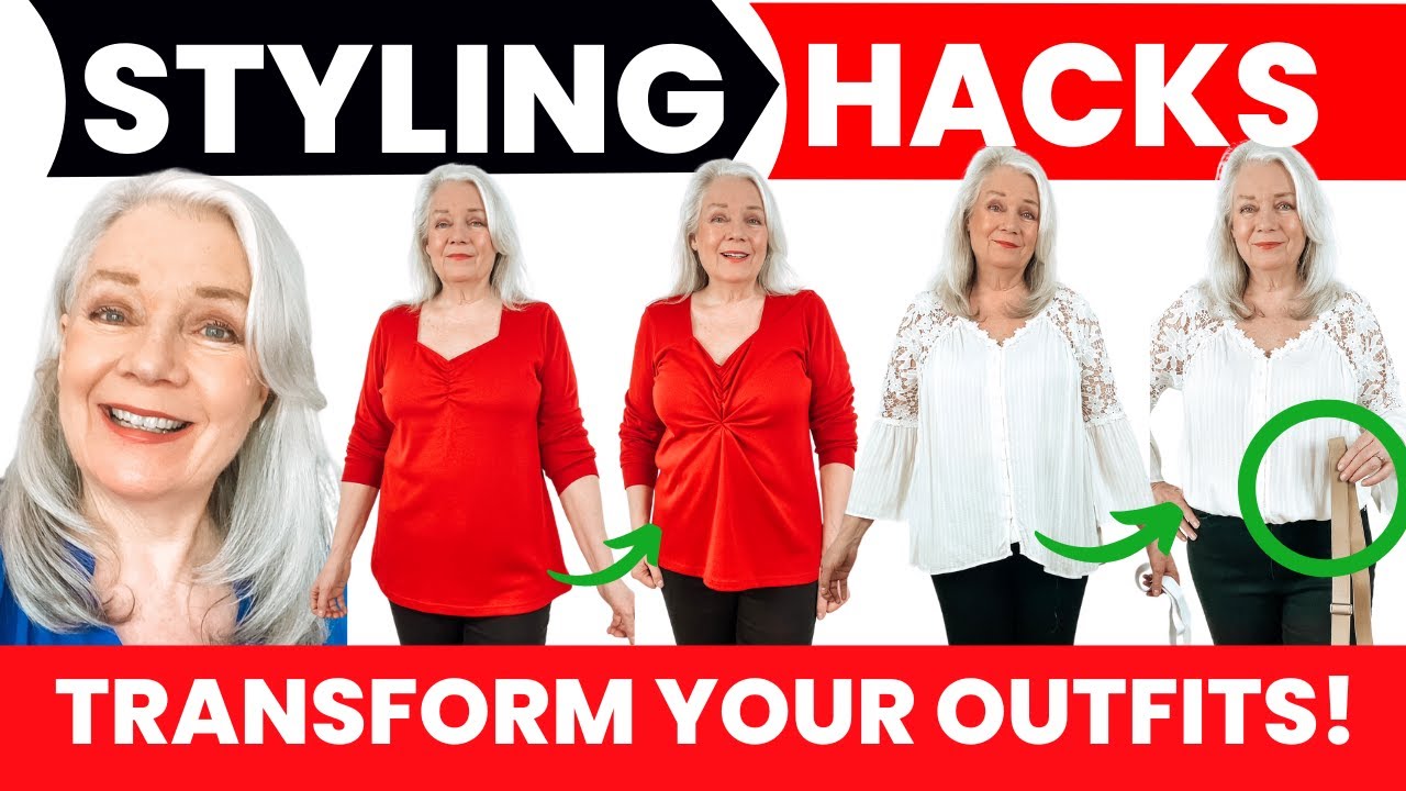7 Easy Styling Hacks & Fashion Tips Women Over 50 & 60