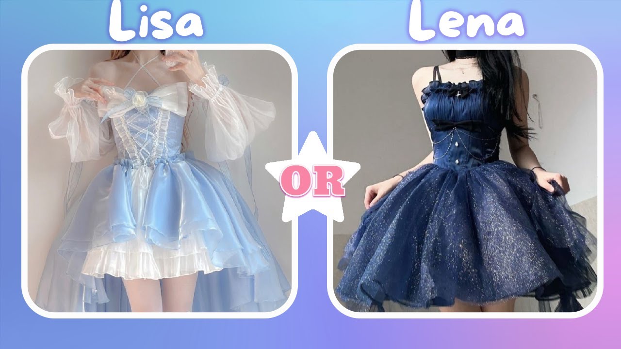 Lisa Or Lena - (PRINCESS STYLE)