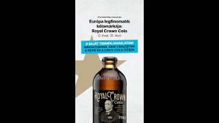 2. Évad, 35. Rész Európa Legfinomabb Kólamárkája - Royal Crown Cola