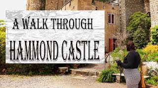 A day trip to Hammond Castle