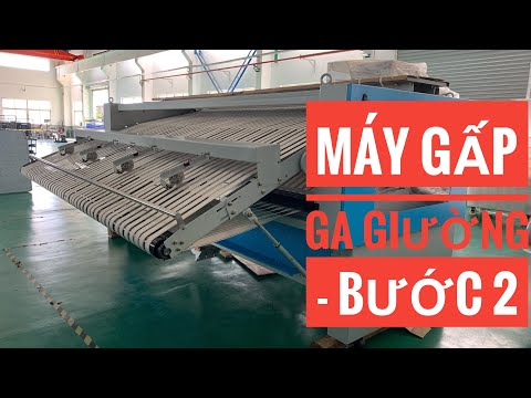 MÁY GẤP GA GIƯỜNG KHÁCH SẠN | BƯỚC 2