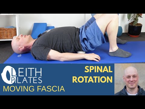 Moving Fascia: Spinal Rotation