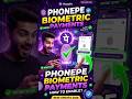PhonePe New Biometric Pay Feature | PhonePe Biometric UPI Payment Kaise Activate Kare