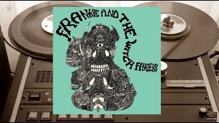 Video thumbnail of "Frankie and the Witch Fingers - Diamonds"