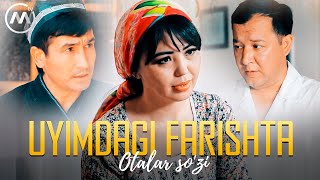 Otalar so'zi - Uyimdagi farishta | Оталар сузи - Уйимдаги фаришта