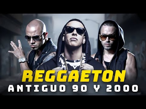 Classic Reggaeton Mix Throwback Daddy Yankee Hits 