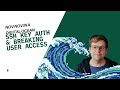 SSH Key Auth + Breaking User Access | NovNov5