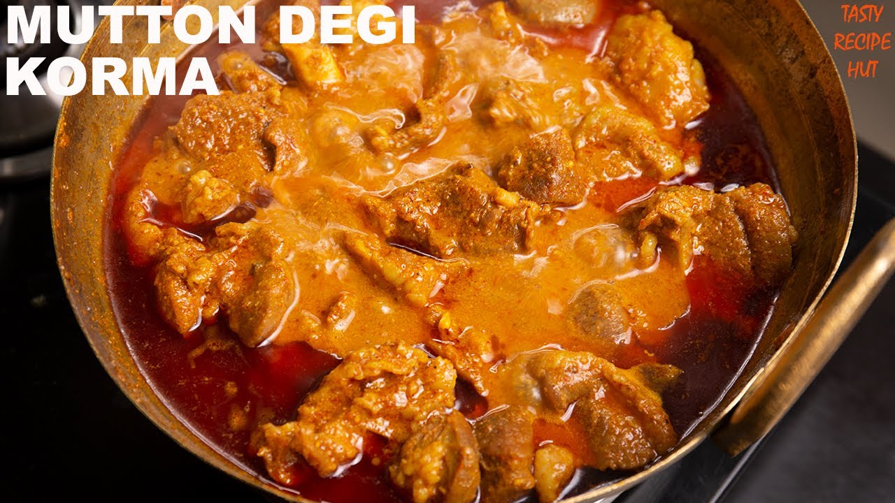 Rampuri Degi Mutton Korma Recipe ! Mutton Degi Korma | Tasty Recipe Hut